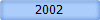 2002